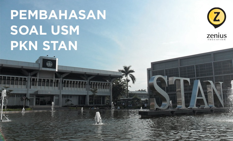 50+ Contoh Soal USM STAN dan Cara Menjawabnya dengan Tepat