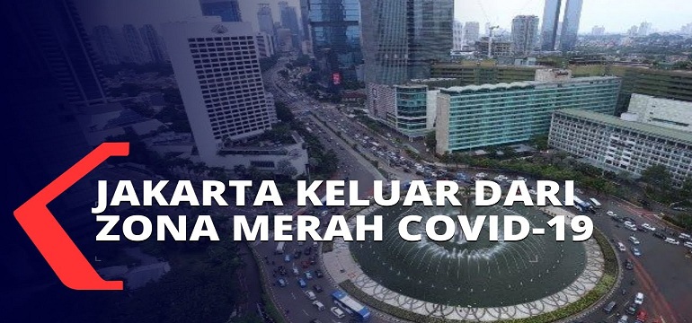 Alhamdulillah Kabar Baik, DKI Jakarta Keluar Zona Merah