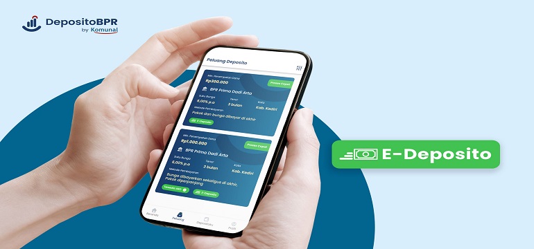 Tak Usah Repot, Berikut adalah Cara Mendaftar E-Deposito Digital Di Bank BPR