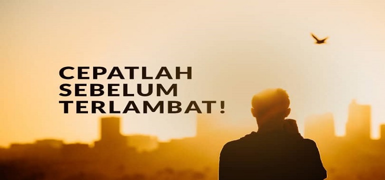 Hijrah Jangan Nanti-Nanti, Penyesalan Orang Mati Sia-Sia