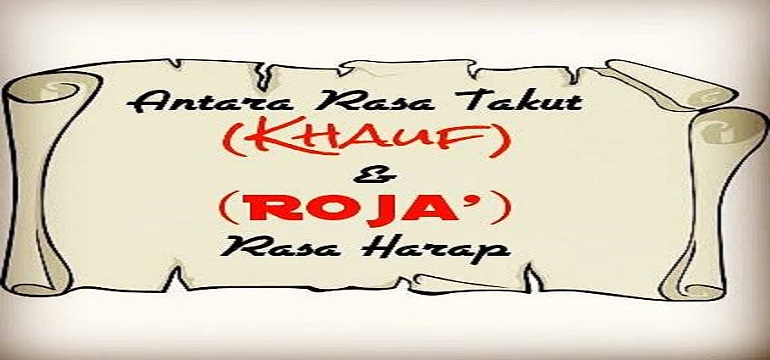 Rasa Cinta, Takut dan Berharap Kepada Allah